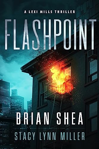 Flashpoint (Lexi Mills #6)