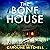 The Bone House (Slayton Thr...