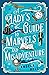 A Lady's Guide to Marvels and Misadventure