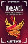 Unravel (UN, #2)