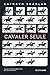 Cavaler Seule