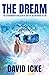 The Dream: The Extraordinar...