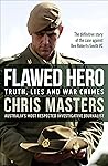 Flawed Hero by Chris  Masters
