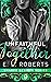 Unfaithful Together: Series...
