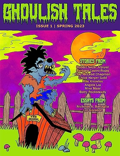 Ghoulish Tales Issue #1 (Kindle Edition)