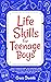 Life Skills for Teenage Boys by Grace Daniels