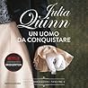 Un uomo da conquistare by Julia Quinn
