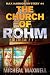 The Church of Rohm (A Max H...