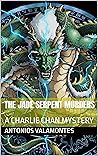 The Jade Serpent ...