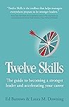 Twelve Skills: Th...