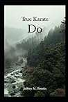 True Karate Do