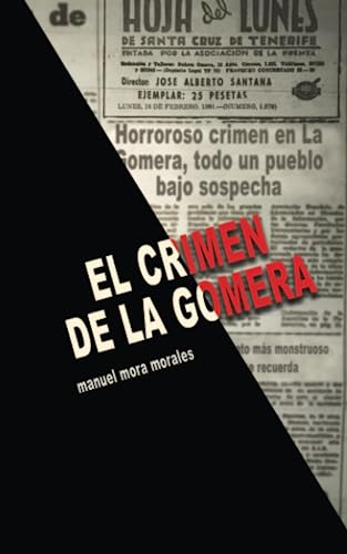 El crimen de La Gomera (LOS LIBROS DE LA GOMERA) (Spanish Edition)