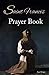 St. Francis Prayer Book (Ca...