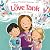 The Love Tank by Andrea Mendoza-Vasconez