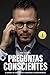 PREGUNTAS CONSCIENTES: El poder de influenciar resultados extraordinarios (Spanish Edition)