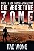 Die verbotene Zone: Ein Apokalyptischer LitRPG-Roman (Die System-Apokalypse) (German Edition)