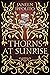 Thorns At Sunrise by Janeen Ippolito Thorns At Sunrise by Janeen Ippolito