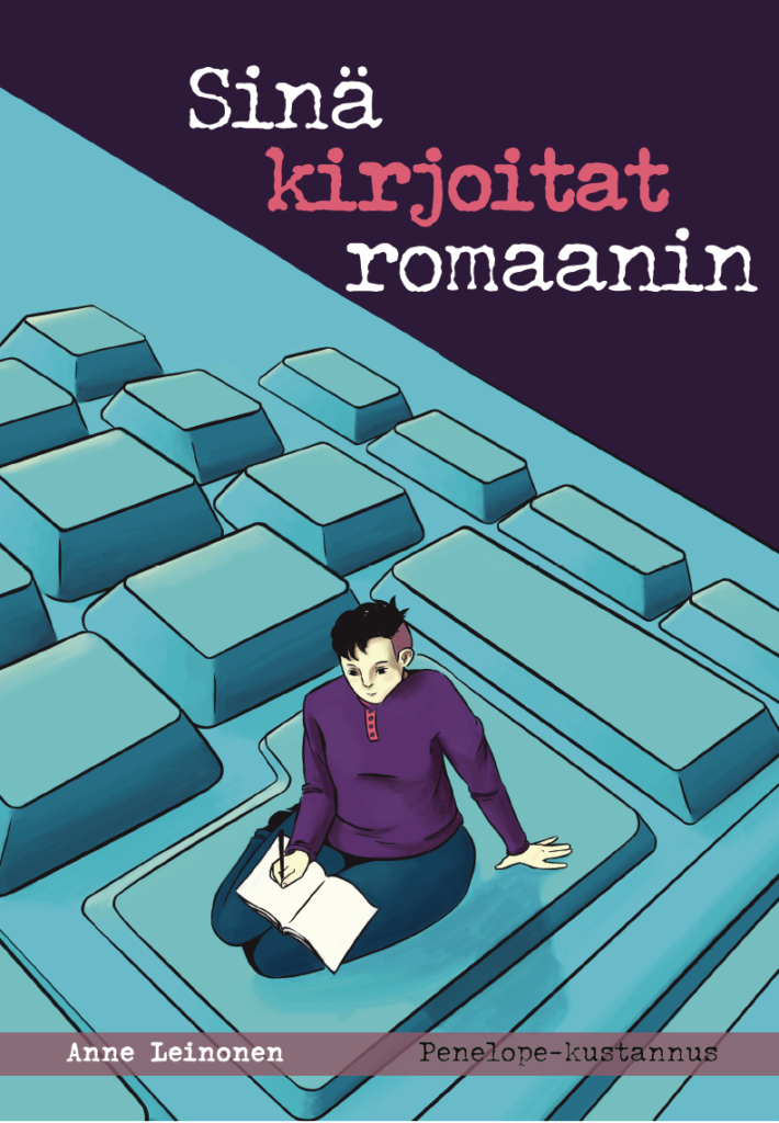 Sinä kirjoitat romaanin (Paperback)