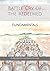 Battle Cry of the Redeemed: Fundamentals: A Discipleship Workbook for Men