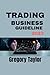 Trading business guideline ...
