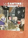 La cantine de minuit vol. 13