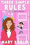 Three Simple Rules: A Secret Celebrity RomCom