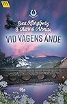 Vid vägens ände (Hovdalsfjället, #1)