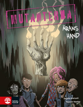 Ärans hand (Mutanterna, #3)