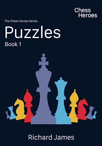 Chess Heroes: Puzzles Book 1 (Paperback)