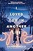 I Loved You In Another Life