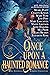 Once Upon a Haunted Romance An Historical Romance Collection by Meara Platt
