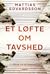 Et løfte om tavshed (Lundasviten, #4)
