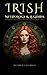 Irish Mythology and Legends...