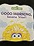 Good Morning Sesame Street by Sesame Street