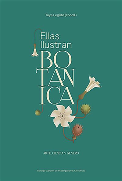 Ellas ilustran botánica: arte, ciencia y género (Paperback)