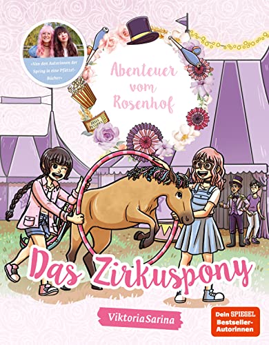 Das Zirkuspony (Abenteuer vom Rosenhof, #3)