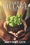 It Takes a Village by Amy Nielsen It Takes a Village by Amy Nielsen