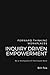 Inquiry Driven Empowerment:...