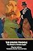 The Golden Triangle: The Return of Arsène Lupin (Warbler Classics Annotated Edition)