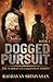 Dogged Pursuit :THE MADRAS ...