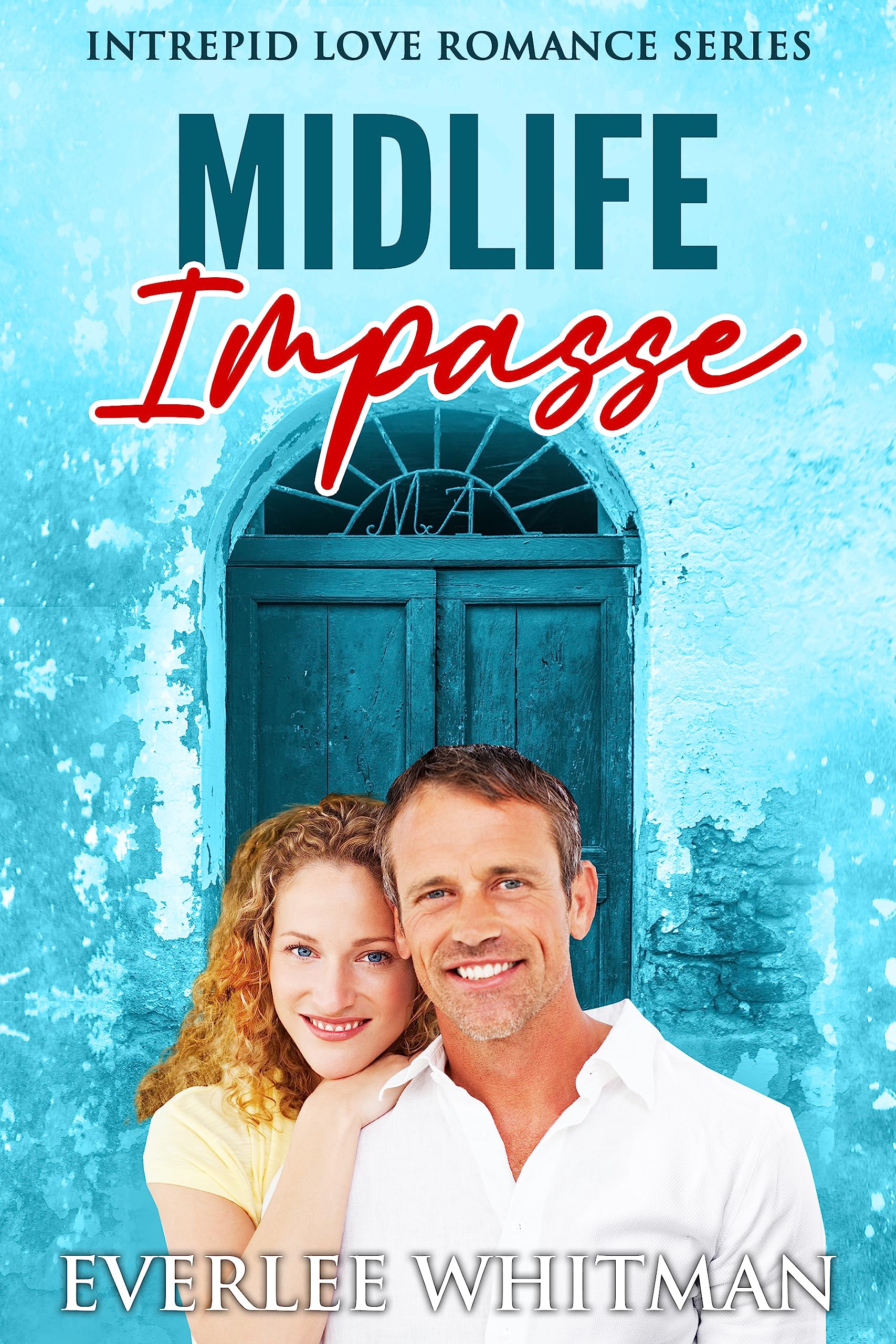 Midlife Impasse (Intrepid Love #2)