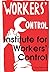 Institute for Workers' Cont...