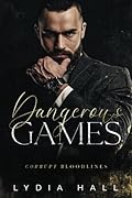 Dangerous Games