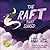 The Raft That Soared: Dedic...