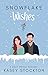 Snowflake Wishes by Kasey Stockton