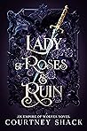 Lady of Roses and...