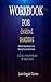 Workboook for Chasing Shadows ( A Guide to Greg Skomal and Re... by Lewis Gregoire Tubman