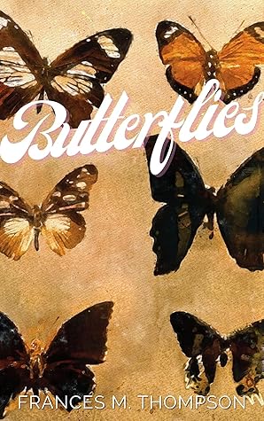 Butterflies (Birds and Butterflies #2)