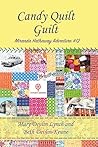 Candy Quilt Guilt...