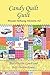 Candy Quilt Guilt: Miranda Hathaway Adventure #12 (Miranda Hathaway Adventures)